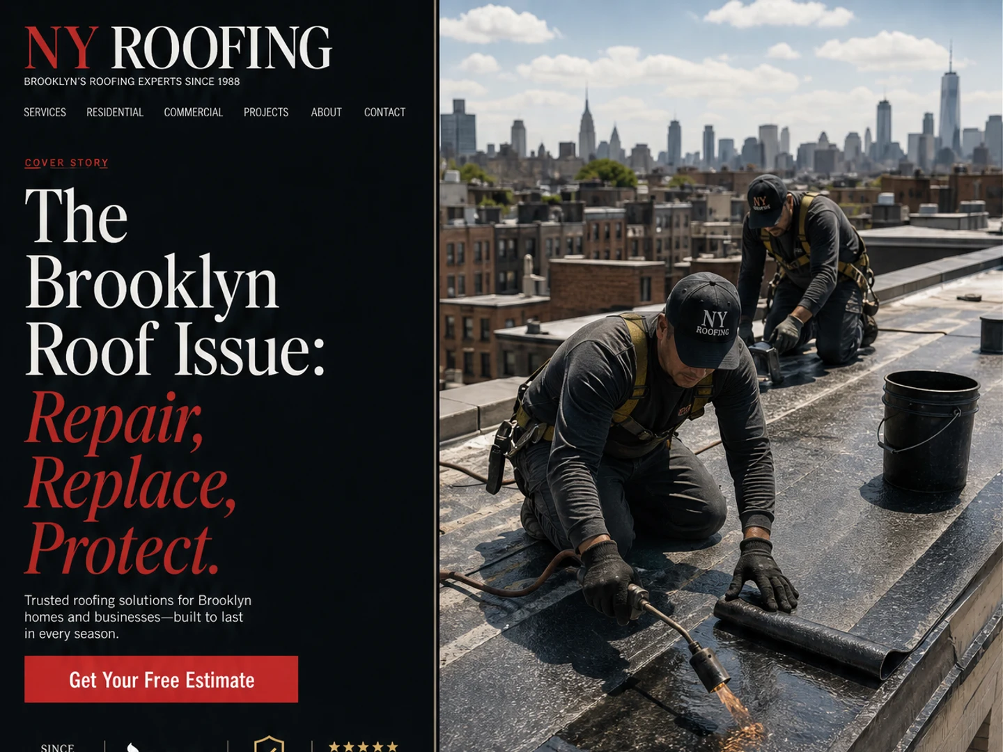 Brooklyn Roof Story — The Brooklyn Roof Issue: Repair, Replace, Protect.